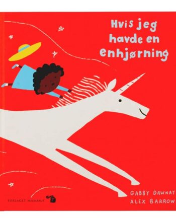 Hvis Jeg Havde En Enhjørning