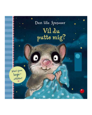 Den Lille Syvsover: Vil Du Putte Mig