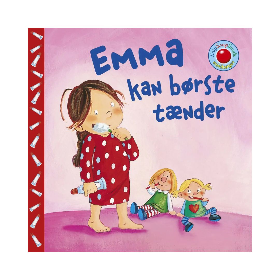Snip Snap Snude Jeg Er Stor Emma Kan Børste Tænder