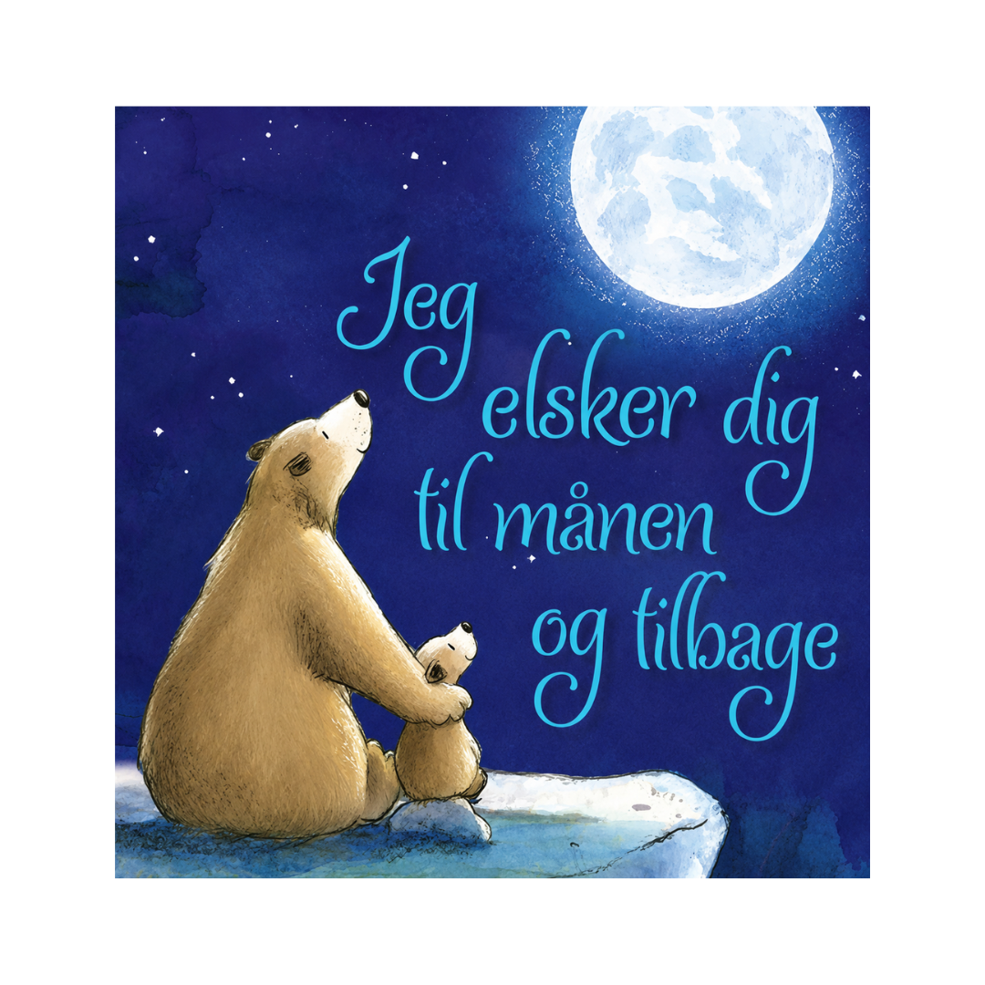 Jeg Elsker Dig Til Månen Og Tilbage Forlaget Tukan