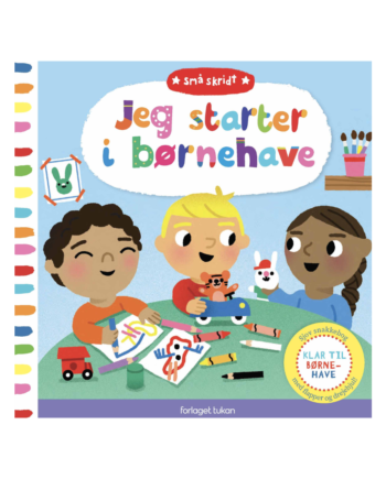 Små Skridt: Jeg Starter   Børnehave Forlaget Tukan
