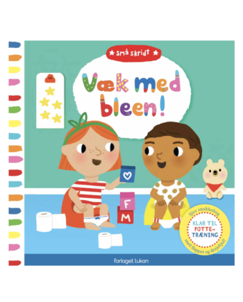 Små Skridt: Væk Med Bleen  Forlaget Tukan