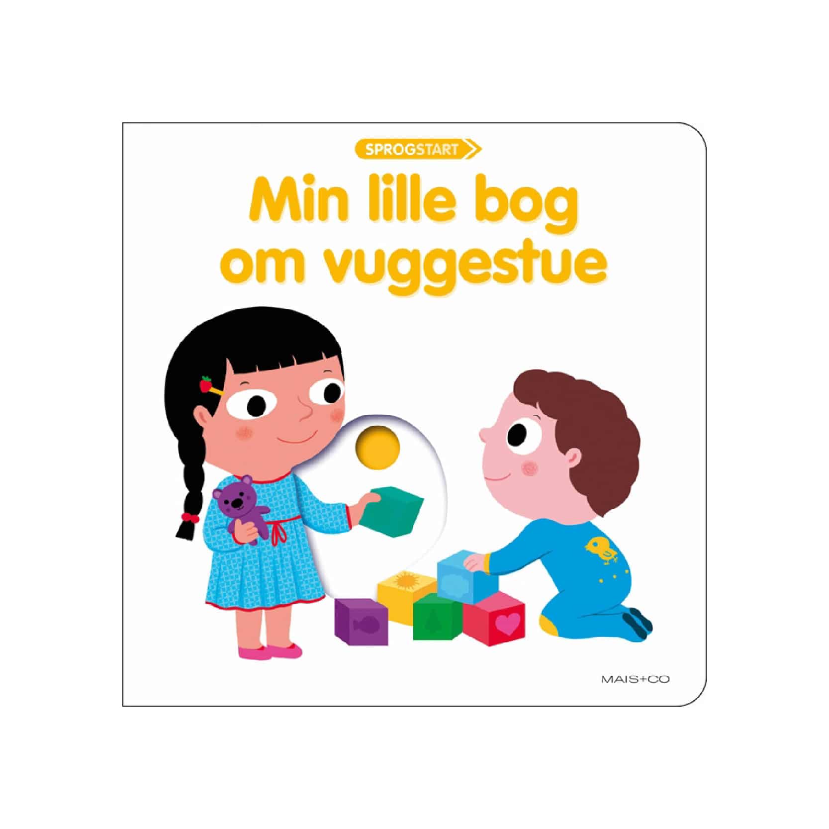 Sprogstart: Min Lille Bog Om Vuggestue